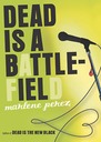 DeadIsABattlefield