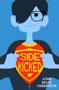sidekicked